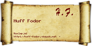 Huff Fodor névjegykártya